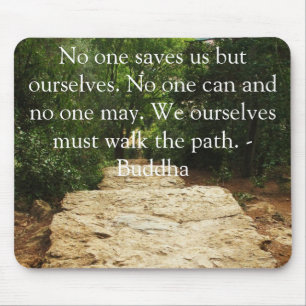 Tapis De Souris Citation du chemin Bouddha