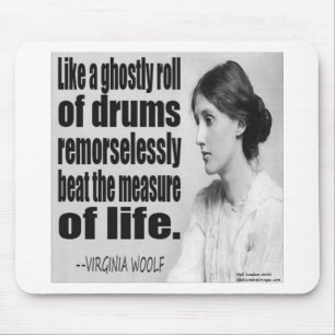 Tapis De Souris Citation fantomatique de Virginia Woolf