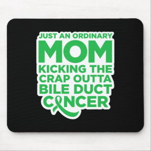 Tapis De Souris Citation Fun Bile Duct Cancer Fighter Pour Maman 1