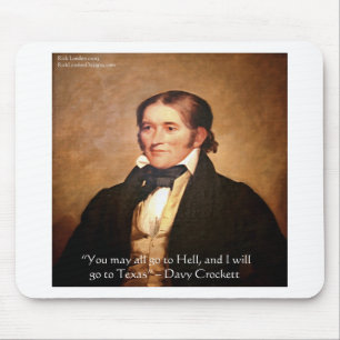 Tapis De Souris Citation humoristique de Davy Crockett "En route p