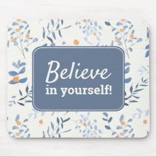 Tapis De Souris Citation Inspirante pour Croire en Soi - Aquarelle