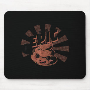 Tapis De Souris Citation motivante drôle de dicton Fais E
