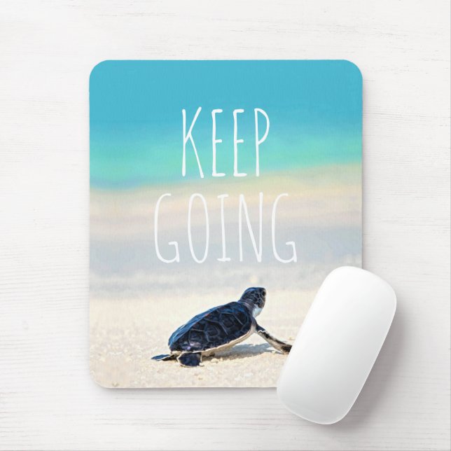 Tapis De Souris Citation Motivationnelle Continuer à aller Turtle  (Avec souris)