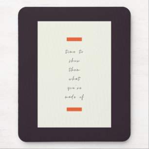 Tapis De Souris Citation motivationnelle/motivationnelle