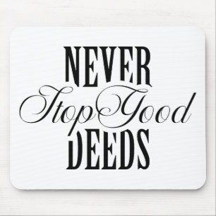Tapis de souris citation motivationnelle Ne jamais
