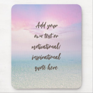 Tapis De Souris Citation Motivationnelle Pastel Dream Beach sur me