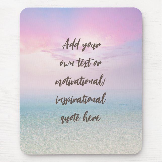 Tapis De Souris Citation Motivationnelle Pastel Dream Beach sur me (Devant)