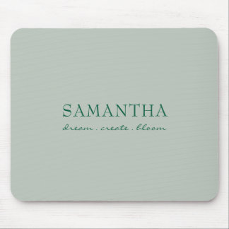 Tapis De Souris Citation Positive Nom Vert Sauge Moderne