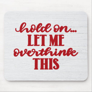 Tapis De Souris Citation Rouge Sur Le Bois