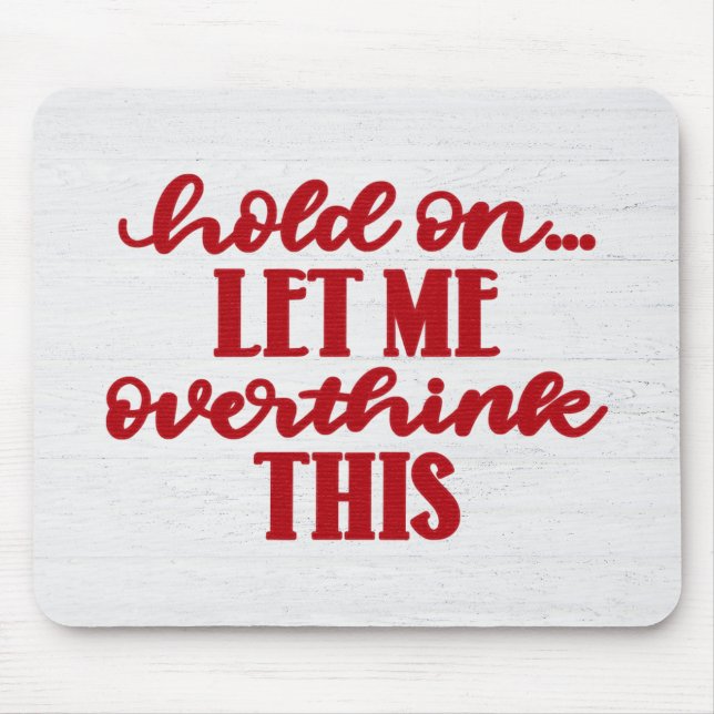 Tapis De Souris Citation Rouge Sur Le Bois (Devant)