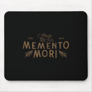 Tapis De Souris Citation stoïque _ Amor Fati _ Memento Mori _ Boho