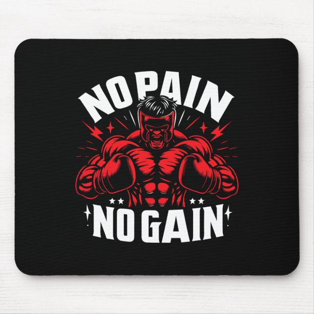 Tapis De Souris Citations De Boxer Pas De Douleur Pas De Gain Sign (Devant)