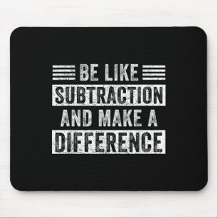 Tapis De Souris Citations D'Enseignant Math Être Comme La Subtract