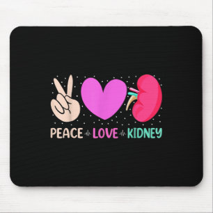 Tapis De Souris Citations Infirmière Peace Love Nephrologie du rei