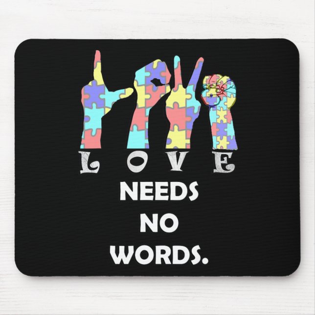 Tapis De Souris Citer Asl Love Besoin De Mots (Devant)