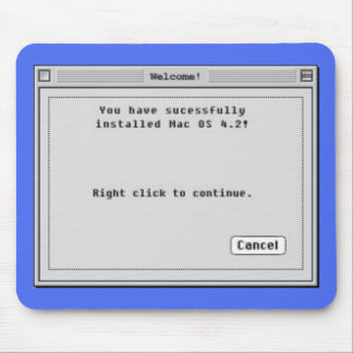 Tapis De Souris Cliquez avec le bouton droit pour installer Mac