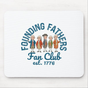 Tapis De Souris Club de fans des pères fondateurs Professeur d'his