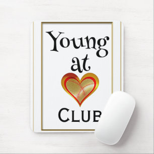Tapis de souris Club Young at Heart
