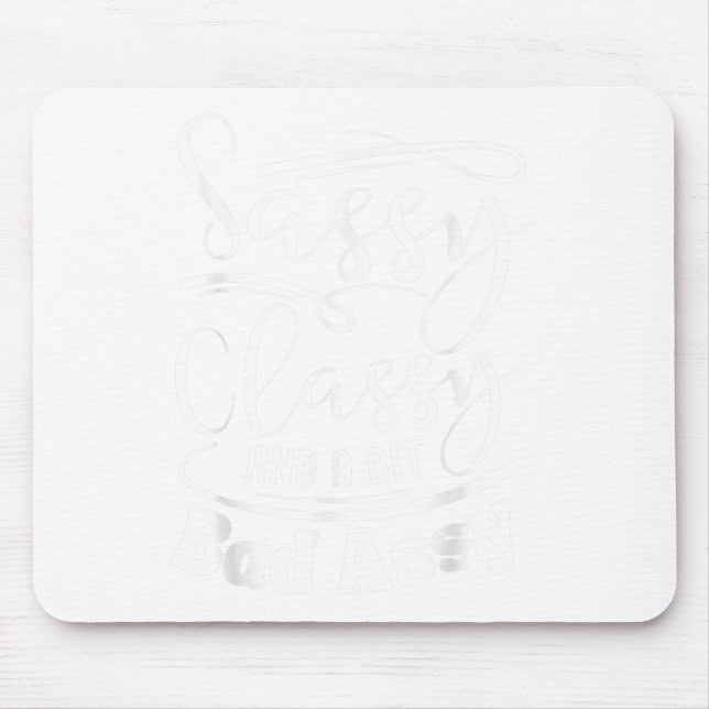 Tapis De Souris Cly Sy And A Bit Bad Y Nk Women Motivational  (Devant)