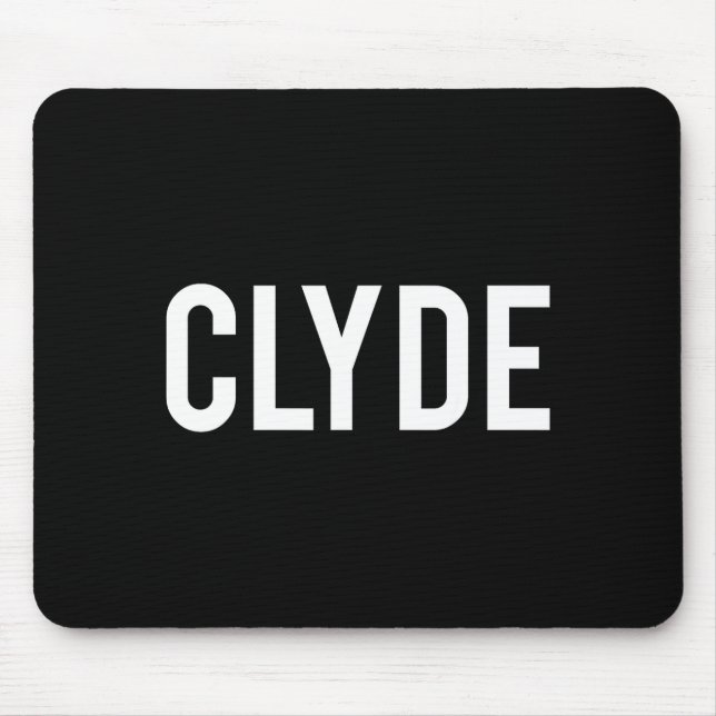Tapis De Souris Clyde - Cool New Funny Name Fan Gift Tee  (Devant)