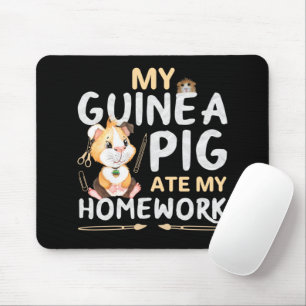 Tapis De Souris Cochon d'Inde Mignon a Mangé Mon Devoir