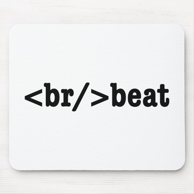 Tapis De Souris code HTML breakbeat (Devant)