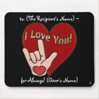 Tapis De Souris Coeur et main - ASL pour je t'aime (personnalisé)