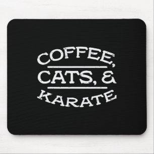 Tapis De Souris Coffee Cats Karate Martial Arts Pet Lover Hommes F