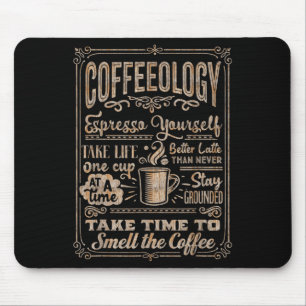 Tapis De Souris Coffeeology - Amoureux amusants du café Inspiratio