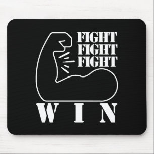 Tapis De Souris Combattre, combattre, combattre, gagner