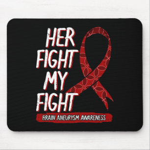 Tapis De Souris Combattre est mon combat Cerveau Aneurysme Lutte