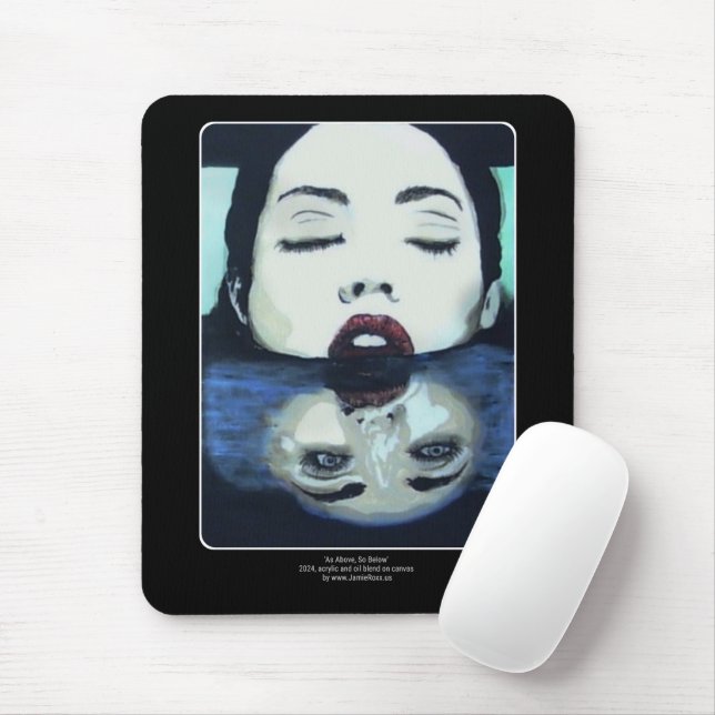 Tapis De Souris "Comme ci-dessus, So Below" Peinture sur un (Avec souris)