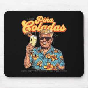 Tapis De Souris Comme Pina Coladas Et Se Faire Prendre Dans La Plu