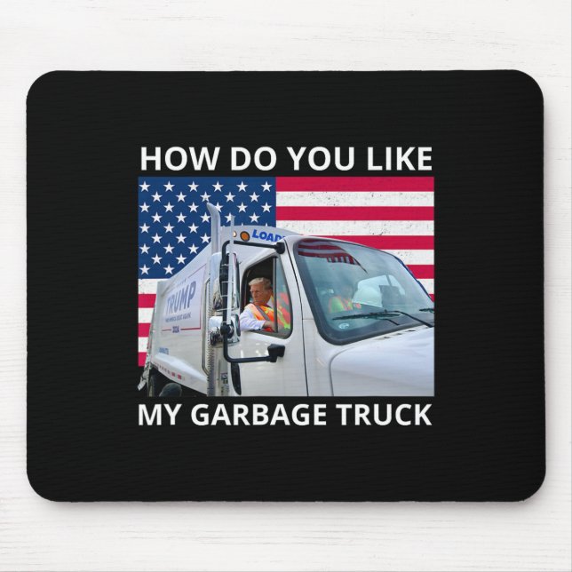 Tapis De Souris Comment aimez-vous mon trajet en camion de garage  (Devant)