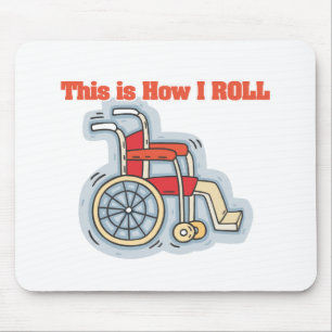 Tapis De Souris Comment je roule (fauteuil roulant)