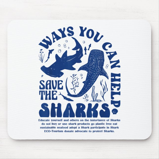 Tapis De Souris Comment Vous Pouvez Aider À Sauver Les Requins (Devant)