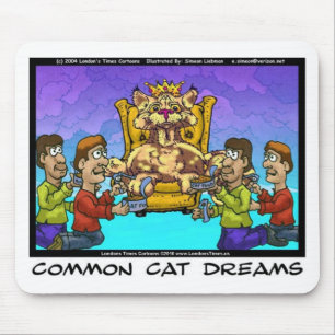 Tapis De Souris Common Cat Dreams Dons Drôle Tee - shirts et Objet