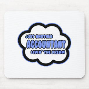 Tapis De Souris Comptable .. Vivre le rêve