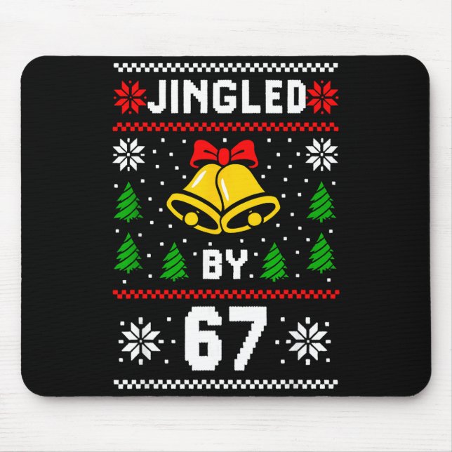 Tapis De Souris Conception de mème de Noël laid 67 Drôle Six Sept  (Devant)