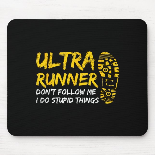 Tapis De Souris Conception de Ultra Marathon pour un coureur d'ult (Devant)