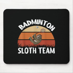 Tapis De Souris Conception d'équipe de badminton Sloth pour les jo