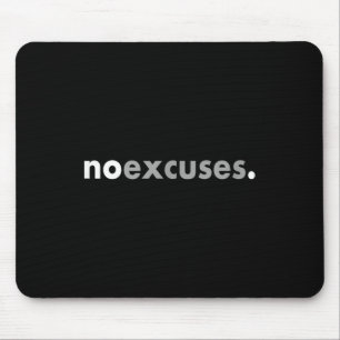 Tapis De Souris Conception minimaliste Motivant Positif Aucun Excu