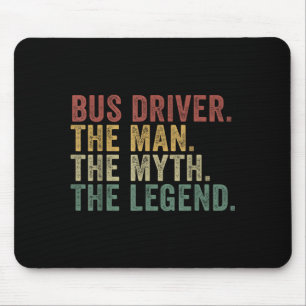Tapis De Souris Conducteur de Bus L'Homme La Légende Drôle Trans