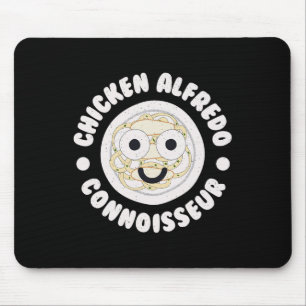 Tapis De Souris Connaisseur de Chicken Alfredo - Poulet italien Al