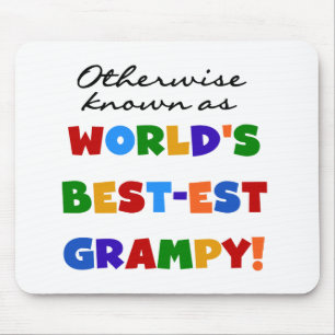 Tapis De Souris Connu par ailleurs comme le meilleur cadeau Grampy