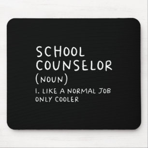 Tapis De Souris Conseiller scolaire Définition Fun Ck To School Fi