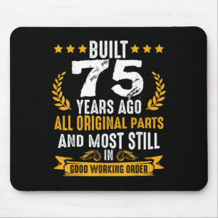 Tapis De Souris Construit Il Y A 75 Ans Humoristique 75e Anniversa