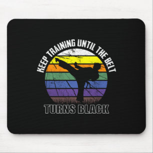 Tapis De Souris Continuer L'Entraînement Jusqu'À Ce Que La Ceintur