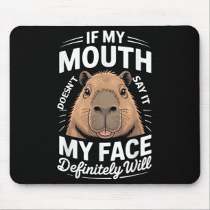 Tapis De Souris Cool Capybara Humour Citation Dit Graphic Tee Funn