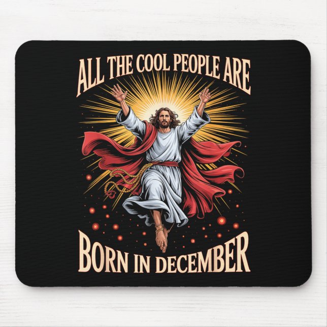 Tapis De Souris Cool People Are Born In December Christian Christm (Devant)